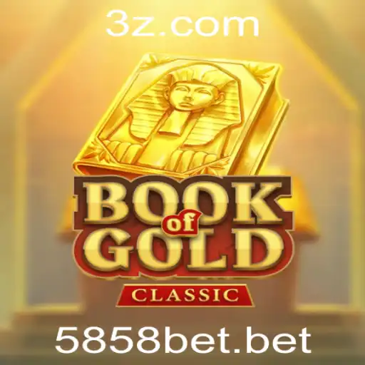 5858 bet - Desvendando o 'Book of Gold Classic': Atraindo Fortuna e Diversão