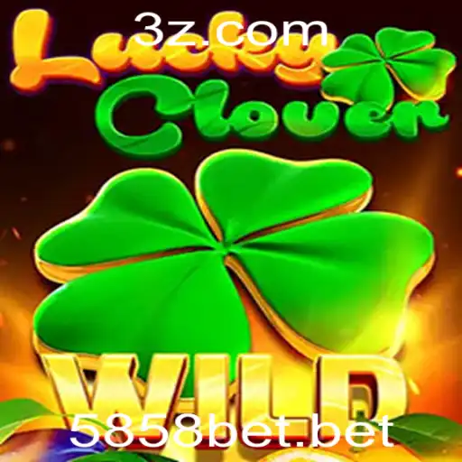 5858 bet - Descubra LuckyClover: O Novo Jogo Que Está Conquistando os Apostadores